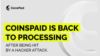에스토니아의 암호화폐 기업 ‘코인스페이드(CoinsPaid)’가 라자루스 그룹의 해킹 공격을 받은 후 서비스를 복구했다며 웹사이트에 올린 안내문.