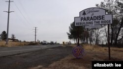 Local residents call Paradise "The Ridge" because the town is built on a ridge with elevations ranging from 610 to 853 meters above sea level.The new sign greets motorists as they enter Paradise. (Elizabeth Lee/VOA News)