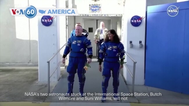 VOA60 America - Return to Earth for 2 stuck NASA astronauts delayed until March
